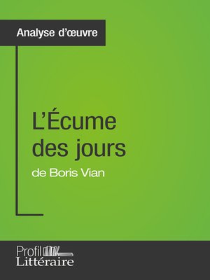 cover image of L'Écume des jours de Boris Vian (Analyse approfondie)